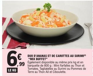 Le Duo d'Ananas et Carottes au Surimi - 99€/Kg - Mix Buffet ou en 800g