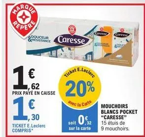 économisez 20% sur les mouchoirs blancs pocket e.leclerc: 0,32 € par étui!