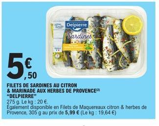 Filets de sardines Delpierre, 5€ seulement ! 275 g, à base de citron et herbes de Provence.