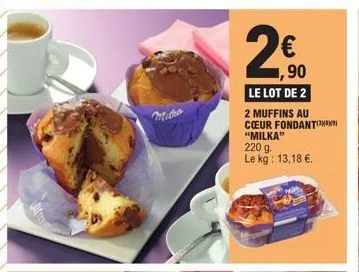 muffins milka fondants - tititio 2€ - 2 pour 13,18€/kg