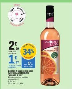 Doux et Raffiné : Frais et Agréable - Le Vin Rose Pamplemousse Aromes et Vin à Prix Réduit : 19,97€ avec Ticke et 34% de Réduction !