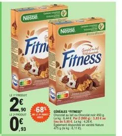 offre spéciale ! 2 céréales fitness nestlé au chocolat au lait ou chocolat noir à -68%, 450g, à 6,44€/kg !