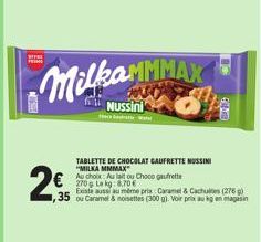 Économisez 5€ - Tablettes de Chocolat Milka MMMAX au lait et choco gaufrette - Caramels & Caches-cous (276) ou Ca. disponibles!