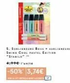 stabiloi -50% : surligneurs boss + surlioncurs swing cool pastel edition 3,74€ l'unité