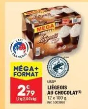 méga format ursi liégeois au chocolat - promo 2,99€ ! - 12 x 100g à 5003868