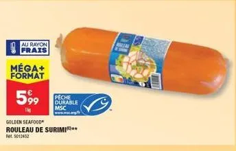 surimi golden seafood : 599g de pêche durable msc à petit prix !