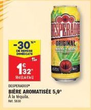 Profitez de -30% de réduction immédiate sur l'Original Desperados, bière au goût de Tequila 5,9⁰, Ref. 5830 !