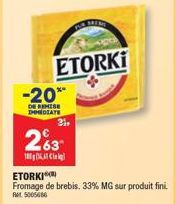 Économisez 20% sur le Fromage de Brebis Etorki ! 180g, 33% MG, RT5005686