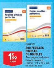 Lot de Feuilles Simples et Doubles Perforées EXPERTIZ - 300 Feuilles - Grand Carreaux (21x29,7cm) - Promo Bar 7509/Per6775