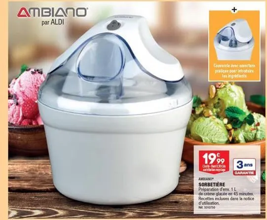 ambiano sorbetière: couvercle pratique & eco-friendly - 3 ans de garantie - rmt. 5010750 - 1999 offre 1,38 c corribation recyclage!