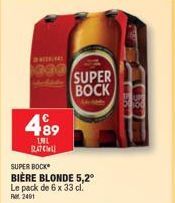 Pack 6 x 33cl Super Bock Blonde 5.2° - Réduction 2491 & 1031