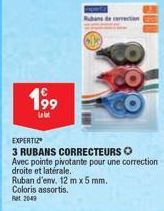 2049 EXPERTIZ : 3 Rubans Correcteurs, 199 Llot ans de Correction, Avec Pointe Pivotante. Ret ! 12m x 5mm, Coloris Assortis.