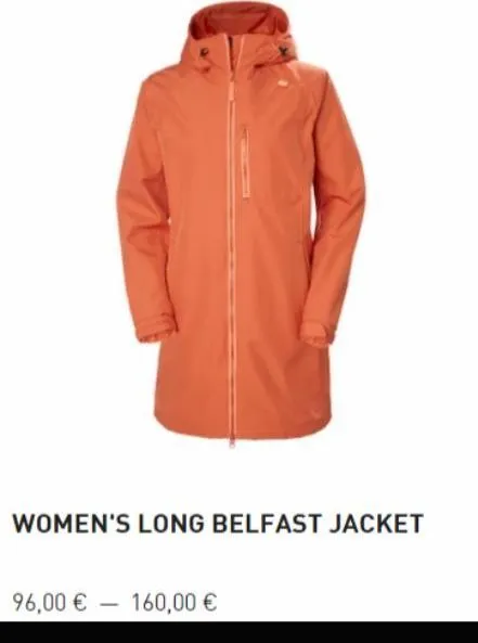 women's long belfast jacket  96,00 € 160,00 €  - 