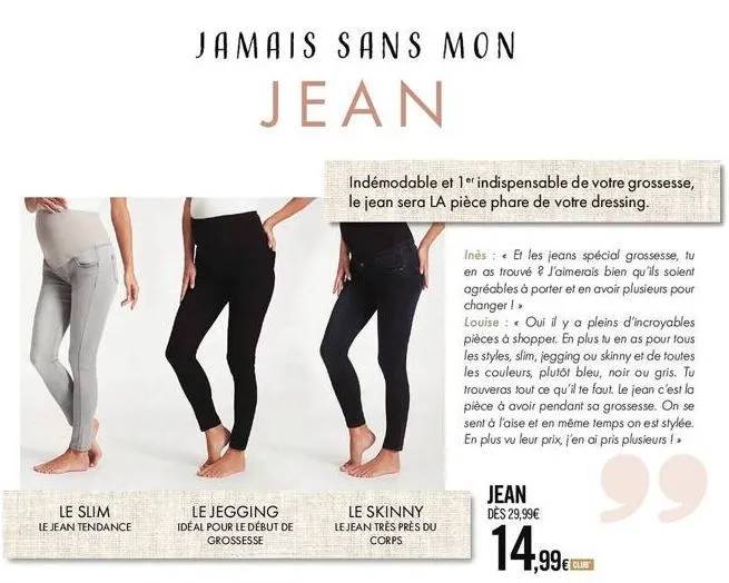 le jeans tendance et indémodable : le slim jegging bunu, un indispensable de votre grossesse !