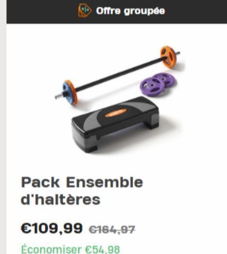 Pack d'Haltères + Économisez 54,98 € - Offre Groupée