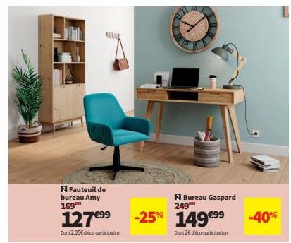 2 Fauteuils de Bureau Gaspard à -40% : Amy 169 127€⁹⁹ et Gaspard 149€⁹⁹ avec Éco-Participation (2,05€ et 2€).