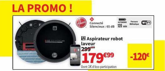 Wifi Autonomie, Silencieux et Pratique : Go 500 PR laveur robot à 179€! -120€ avec l'éco-participation.