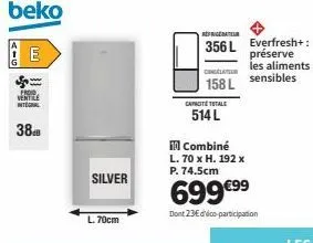 offre spéciale : réfrigérateur-congélateur beko everfresh+ l.70cm - capacité 514l - 699€⁹⁹ + 23€ eco-participation