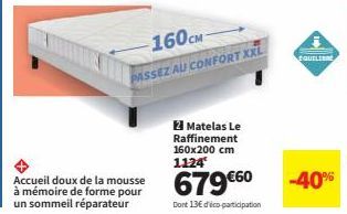 Matelas Le Raffinement 160x200 cm : Découvrez le Confort XXL + Mousse à Mémoire de Forme