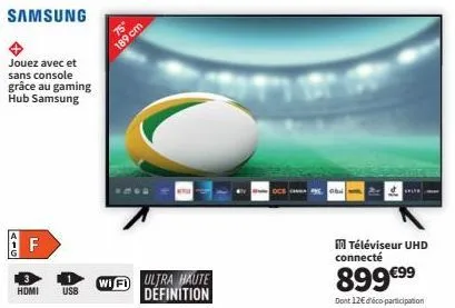achetez le téléviseur samsung uhd 75 avec wifi ultra haute definition à 899€99 - profitez du gaming hub & des hdmi usb !