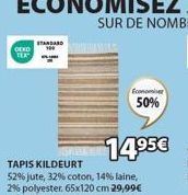 Promo : Tapis Kildeurt DEKO STANDARD - 50% de réduction à 14,95€ - Jute 52%, Coton 32%, Laine 14%, Polyester 2%.