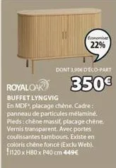 achetez le buffet lyngvig en mdf, placage chêne ! -22% - 3,904 deco-part - 350€ - avec portes coulissant.