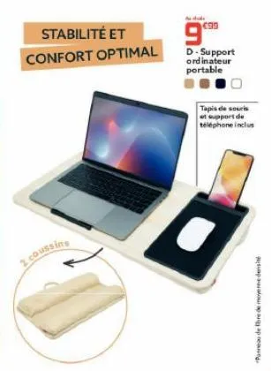 d-support ordinateur portable: stabilité, confort & promo de 2 coussins hudude à €99, incl. tapis de souris & support téléphone.