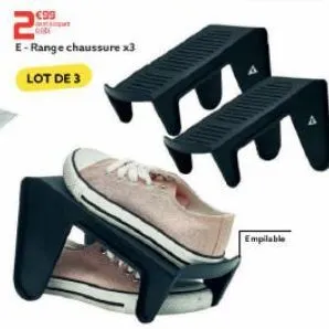 €99  e-range chaussure x3 lot de 3  empilable 