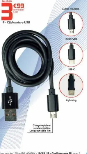 f-cable micro usb: charge rapide et synchronisation à €99 - autres modèles disponibles!