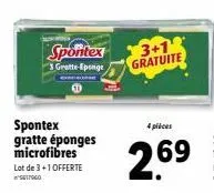 offre spéciale : 4 spontex gratte-eponges microfibres pour seulement 269!