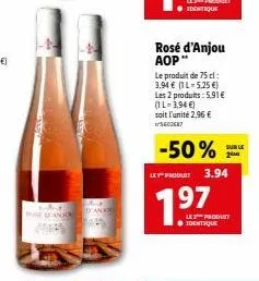 rosé d'anjou aop -50%: 2 produits à 5.91€, unité à 2.96€! 5602687