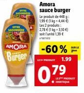 Burger et Sauce Amora - 60% de Réduction - 2 Produits pour 2,78€!