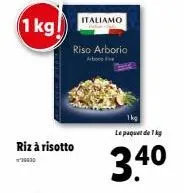 riz à risotto italiamo arborio - promo 1 kg à 3,40€!