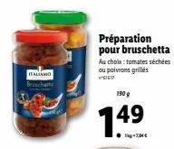 profitez de l'offre & goûtez italiamo beschetto! avec tomates séchées ou poivrons grilles pour seulement 149€ - 190g!