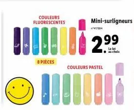 œuvres d'art pastels & fluos - promo 2.99€ - 8 mini-surligneurs au choix