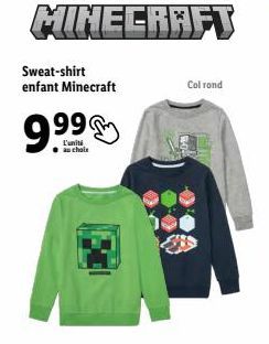 Sweat-shirt enfant Minecraft  9.⁹⁹  L'unité  au choix  Col rond 