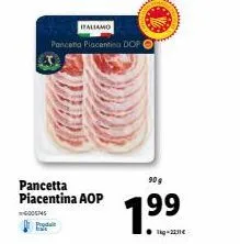 pancetta piacentina dop : proda 90 g à seulement 1⁹9,99 € !
