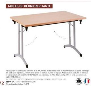 Table de Réunion Pliante 226.66920x70cm - 72 places - 1.37€/personne - Peau de particules 19mm - Finition 16 points d'arge