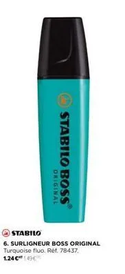 profiter des offres exceptionnelles de surligneur boss original turquoise fluo - prix de 1.24€ à 149€!