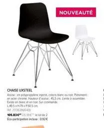 chaise en acier chrome uxsteel - assemblage facile, existe en blanc et nok - réduction de 20%, l495x79xp50.5 cm à 105.83€.