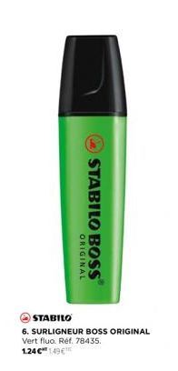 STABILO BOSS Original : Profitez du 6 SURLIGNEURS Vert Fluos à seulement 1,24 € - 149 € !