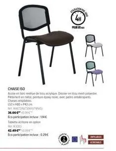 affaire spréciale ! chaise iso avec assise en boisée de tissu acrylique, dossier en mesh polyester et piétement en métal à seulement 42,49€ - eco-participation incluse !
