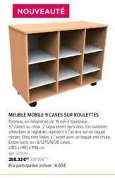 le meuble mobile 9 cases : 19-57 couleurs, 2 séparations, tables réglables sur roulettes !