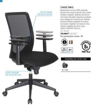 CHAIR SMILE : Réglable, Revêtement 100%, Dossier Mesh Respirant et Système Synchrone à Platine Réglable en Promotion!