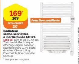Radiateur Sèche-Serviettes ATHYS 1500W avec Promo 20% : Thermostat électronique, Affichage Digital et Fonction Soufflerie 1000W !