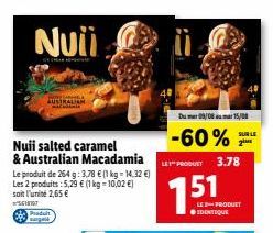 Promo: Nuii Salted Caramel & Australian Macadamia 2 pour le prix d'un!