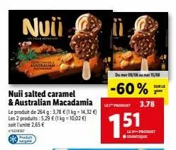promo: nuii salted caramel & australian macadamia 2 pour le prix d'un!