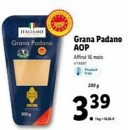 gustez l'italie avec grana padano aop 16 mois - 200 g à 339€