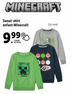 Sweat-shirt enfant Minecraft  9.⁹⁹  L'unité  au choix  Col rond 
