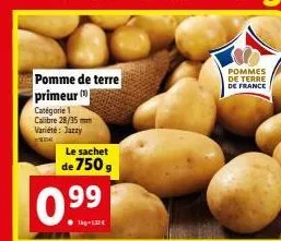 catégorie 1 primeur : pomme de terre jazzy de france, 28-35mm, sachet de 750g - 0.99€/kg